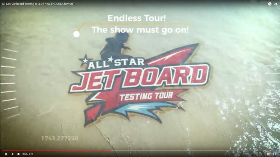 EXTENDED ALL STAR JETBOARD TESTING TOUR 2017 – BRAND NEW TRAILER! 